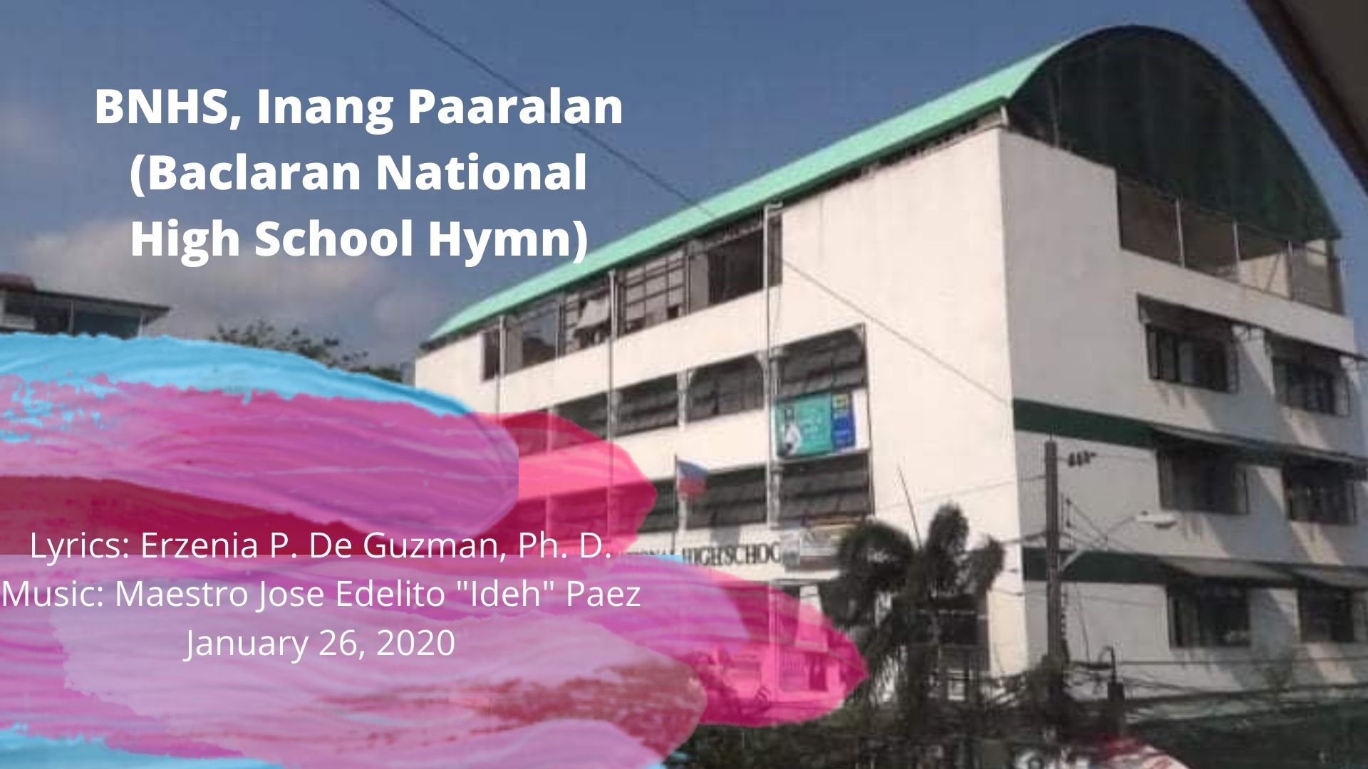 BNHS, Inang Paaralan (Baclaran National High School Hymn)